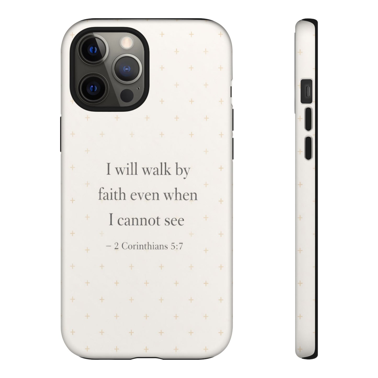 Walk by Faith Phone Case 2 Corinthians 5:7 Christian Bible Cover