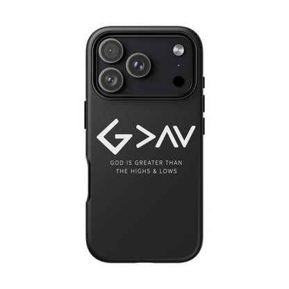 God Is Greater Than The Highs & Lows G>∧∨ Christian Phone Case