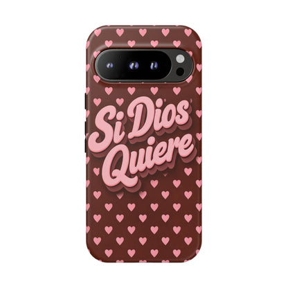 Si Dios Quiere Phone Case Latina Aesthetic Pink Hearts iPhone Samsung