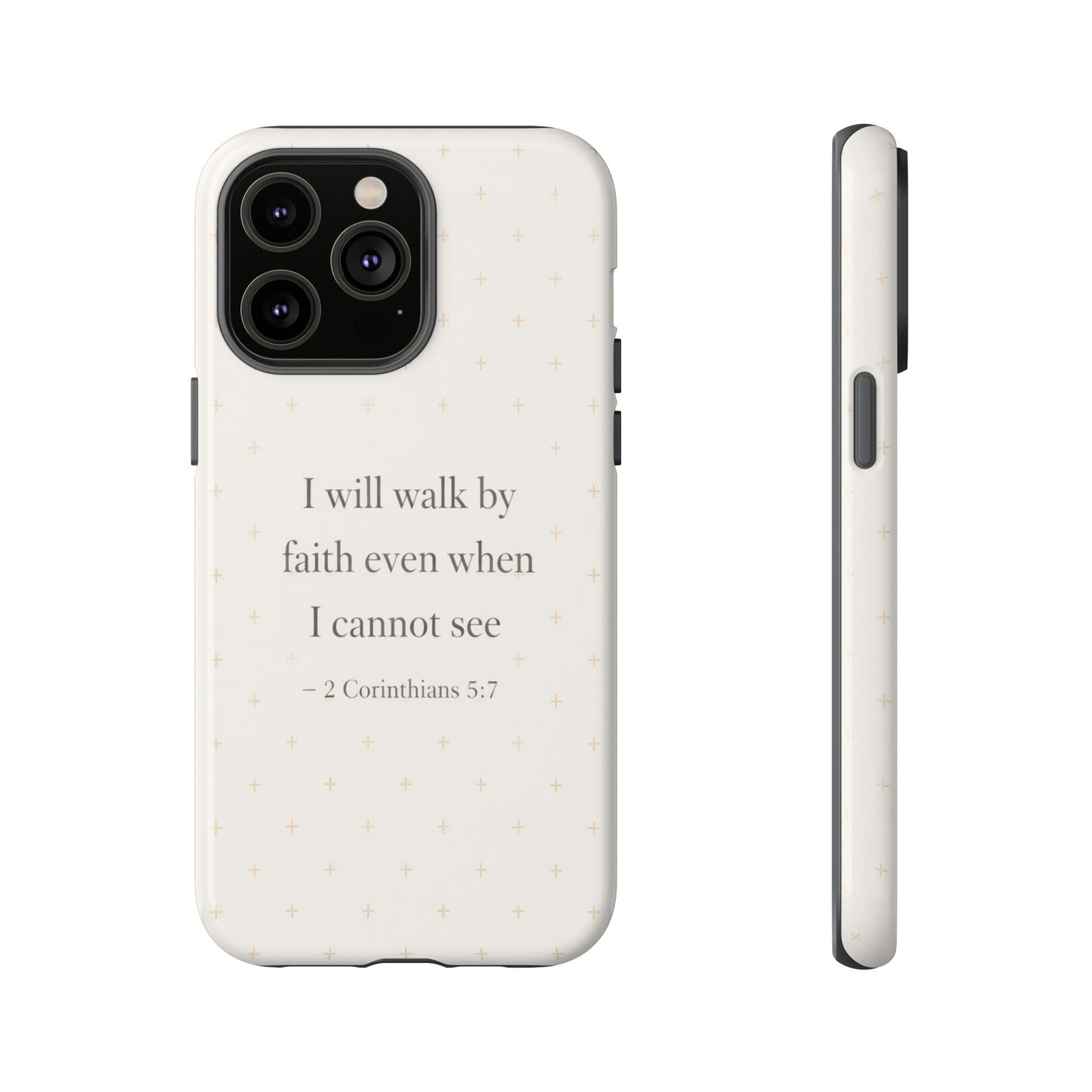 Walk by Faith Phone Case 2 Corinthians 5:7 Christian Bible Cover