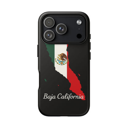Baja California Mexico Flag Map Phone Case | Mexican American Pride Tough Case for iPhone & Samsung