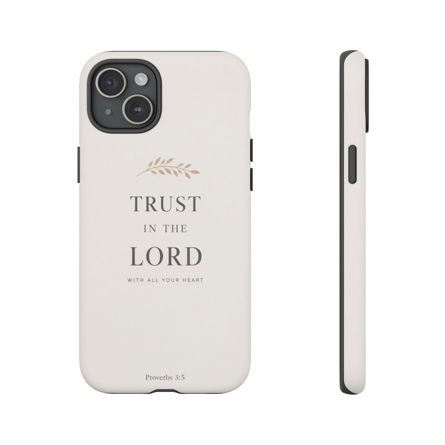 Proverbs 3:5 Christian Phone Case Trust in the Lord Minimalist Faith Cover