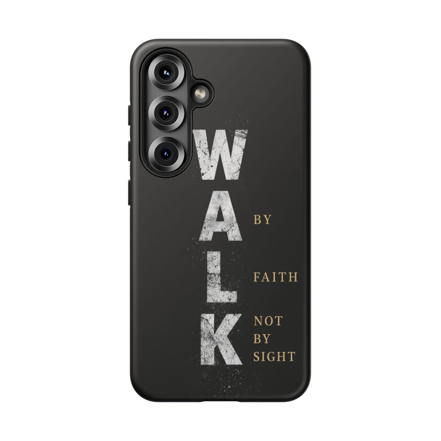 Walk by Faith Not by Sight Christian Phone Case Bible Verse Faith Cover