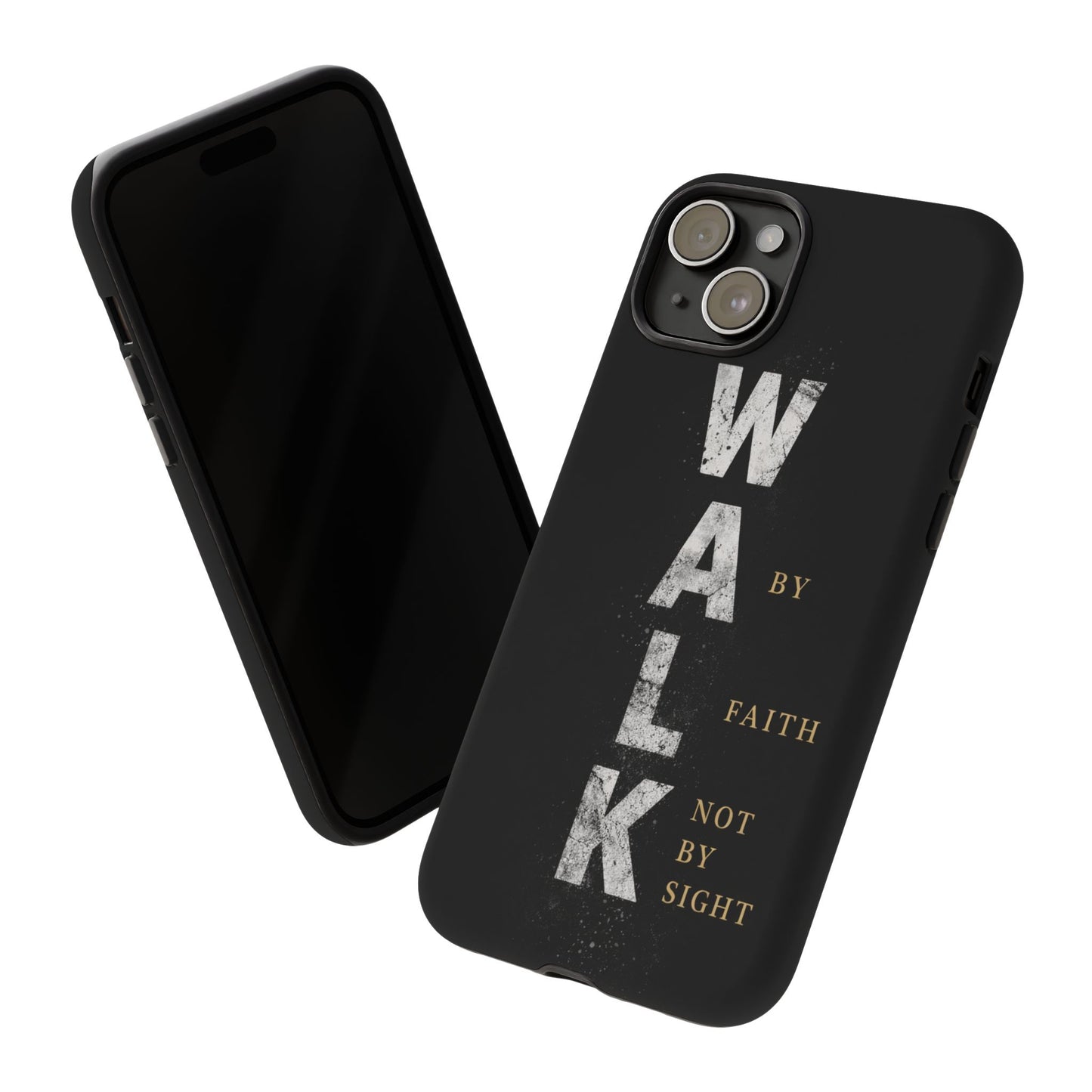 Walk by Faith Not by Sight Christian Phone Case Bible Verse Faith Cover