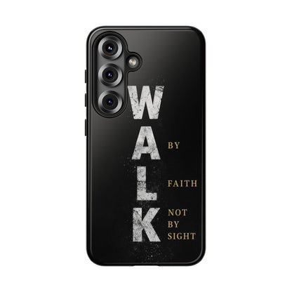 Walk by Faith Not by Sight Christian Phone Case Bible Verse Faith Cover