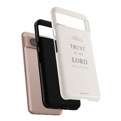 Proverbs 3:5 Christian Phone Case Trust in the Lord Minimalist Faith Cover