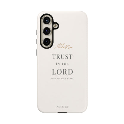Proverbs 3:5 Christian Phone Case Trust in the Lord Minimalist Faith Cover