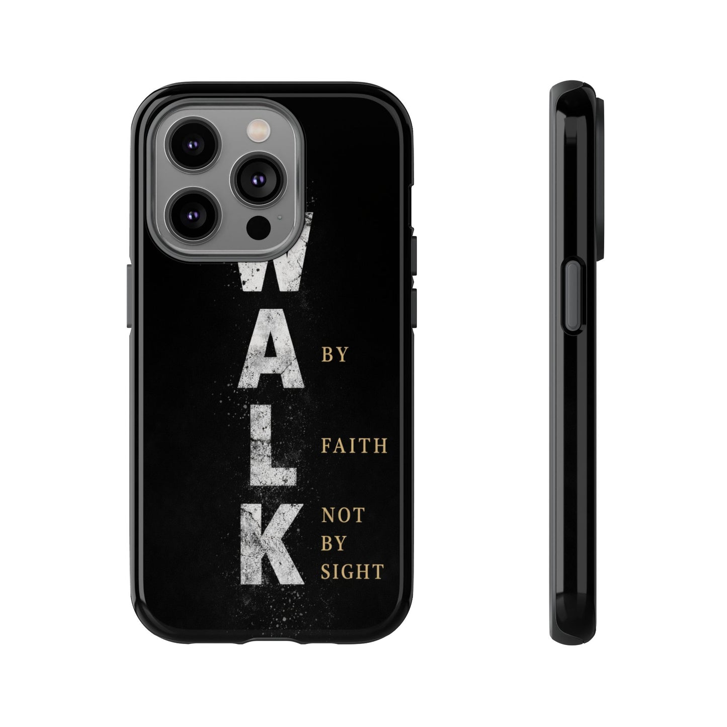 Walk by Faith Not by Sight Christian Phone Case Bible Verse Faith Cover