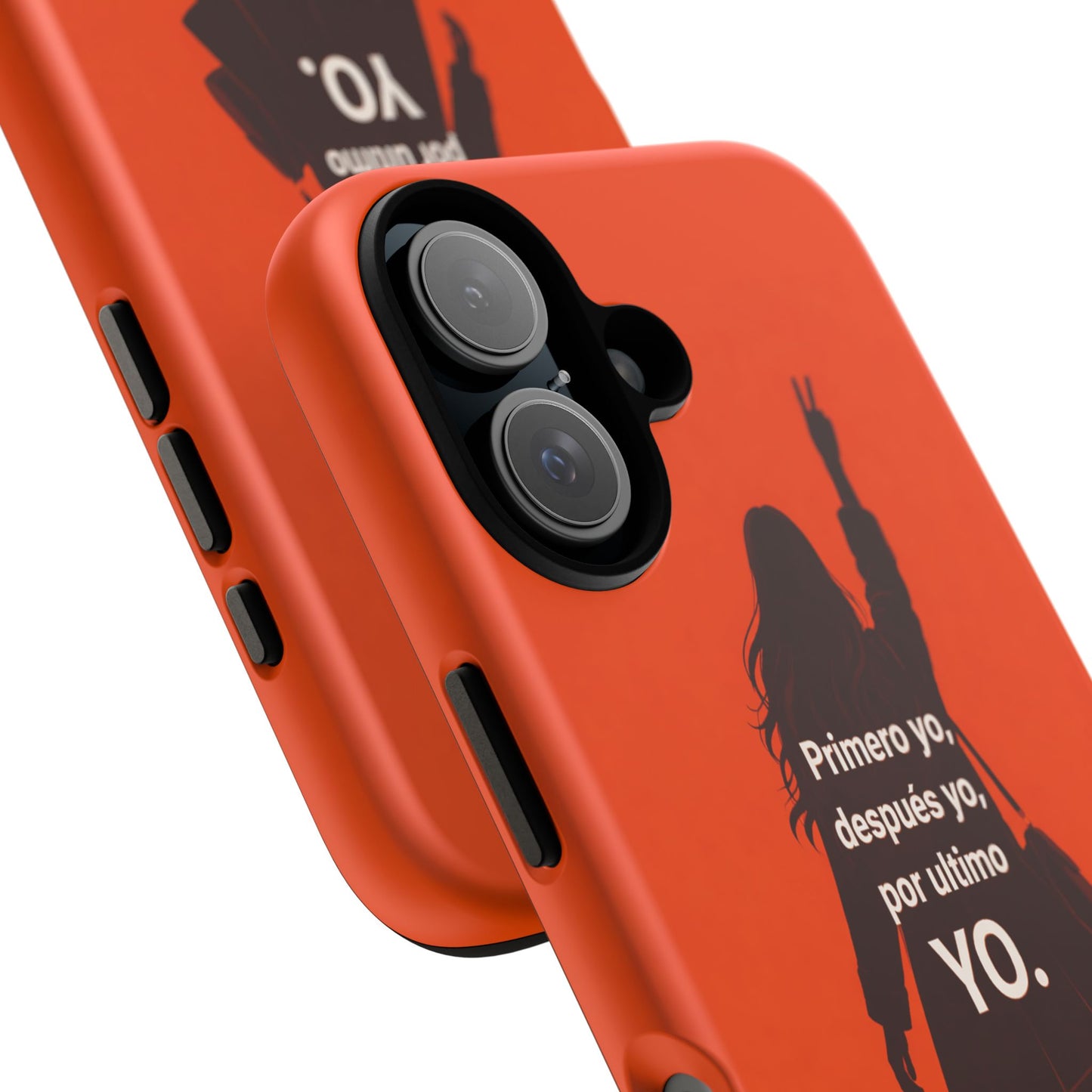 Primero Yo Después Yo Por Último Yo Phone Case, Latina Bold Feminine Empowerment