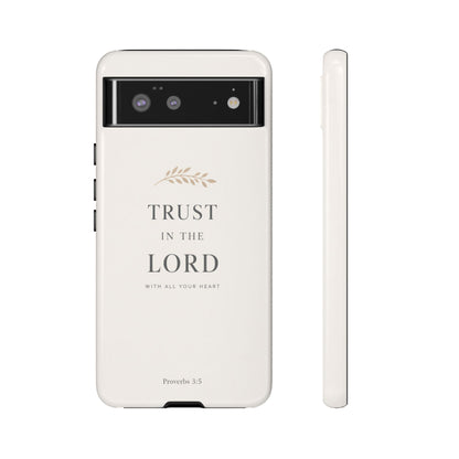 Proverbs 3:5 Christian Phone Case Trust in the Lord Minimalist Faith Cover