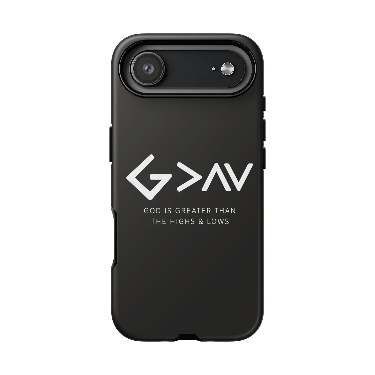 God Is Greater Than The Highs & Lows G>∧∨ Christian Phone Case