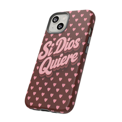 Si Dios Quiere Phone Case Latina Aesthetic Pink Hearts iPhone Samsung