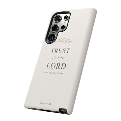 Proverbs 3:5 Christian Phone Case Trust in the Lord Minimalist Faith Cover