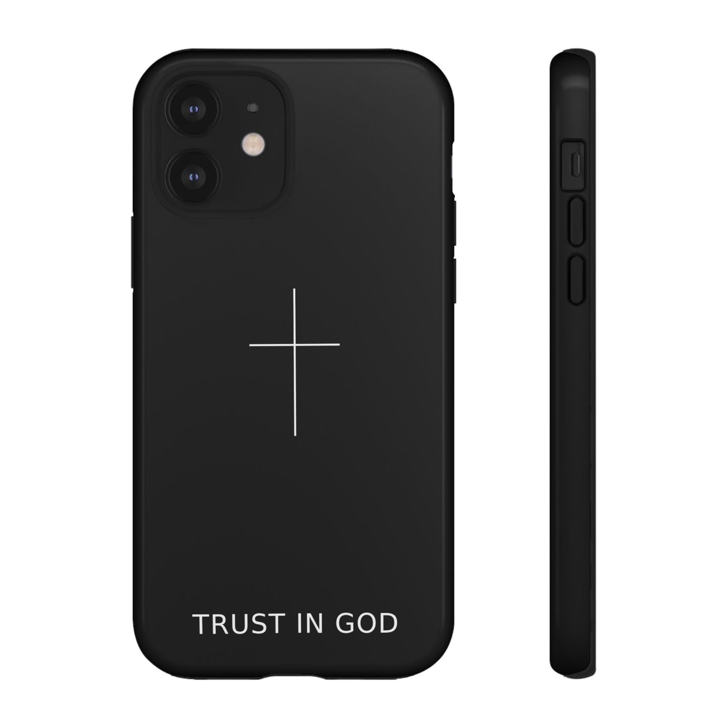 Trust in God Phone Case Minimal Cross Christian Black Tough Cover