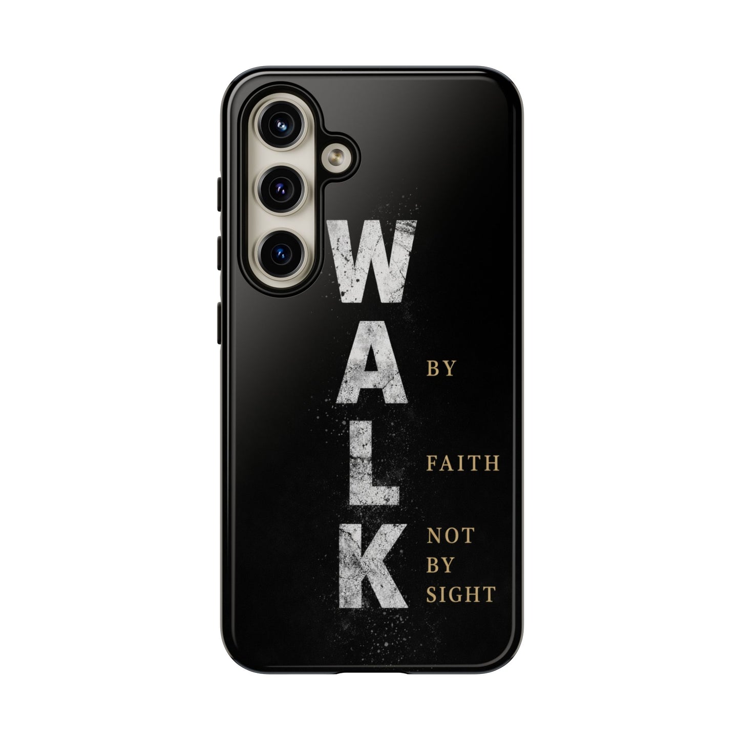 Walk by Faith Not by Sight Christian Phone Case Bible Verse Faith Cover