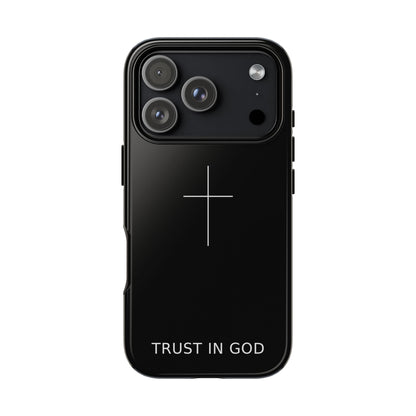 Trust in God Phone Case Minimal Cross Christian Black Tough Cover