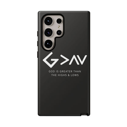 God Is Greater Than The Highs & Lows G>∧∨ Christian Phone Case