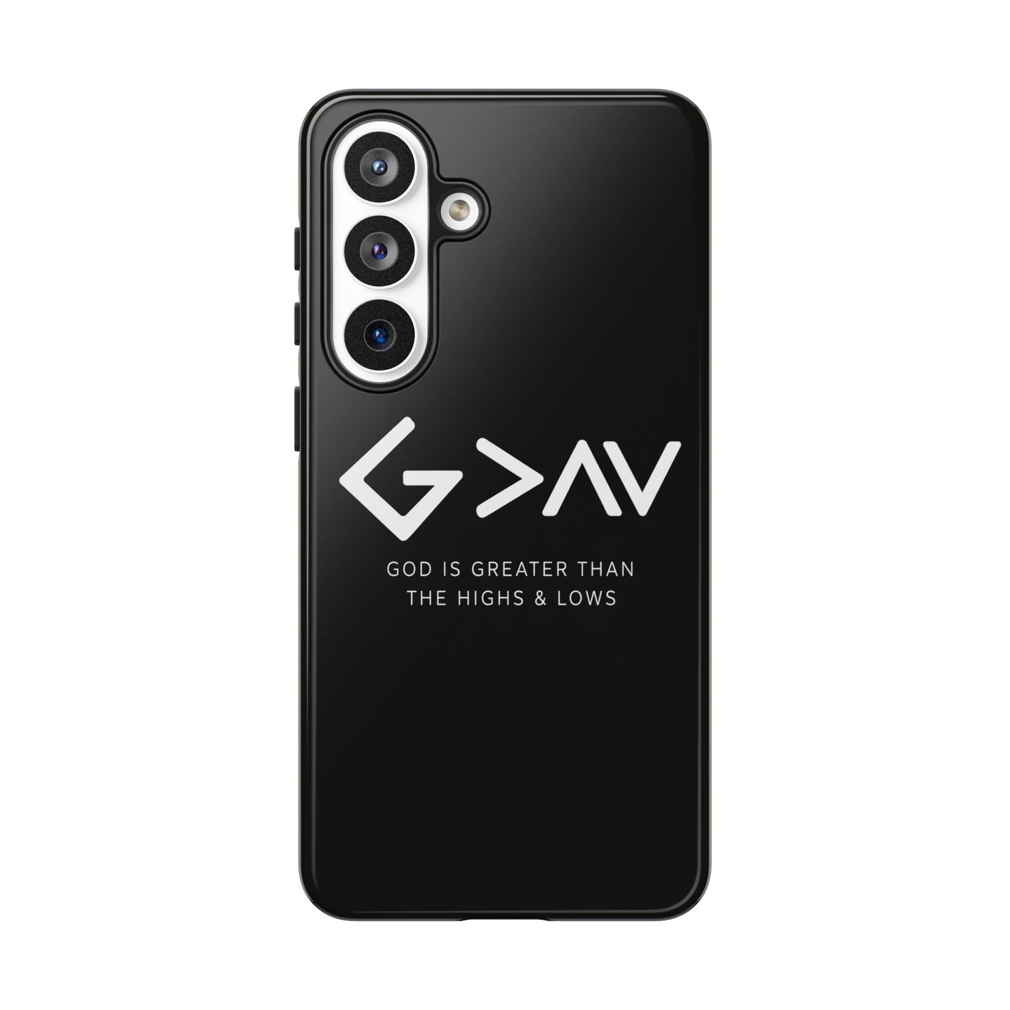 God Is Greater Than The Highs & Lows G>∧∨ Christian Phone Case