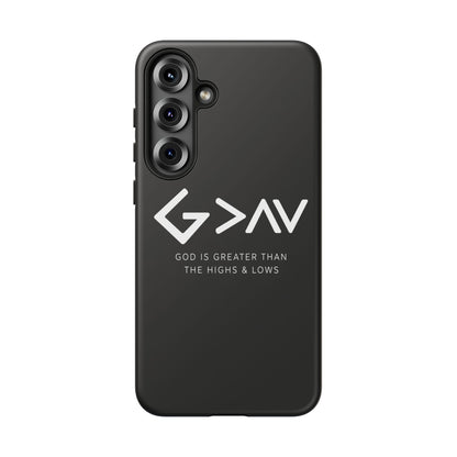God Is Greater Than The Highs & Lows G>∧∨ Christian Phone Case
