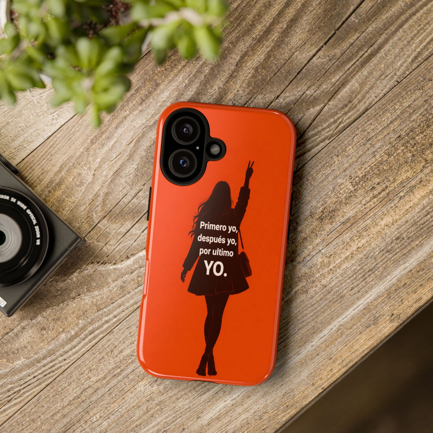 Primero Yo Después Yo Por Último Yo Phone Case, Latina Bold Feminine Empowerment