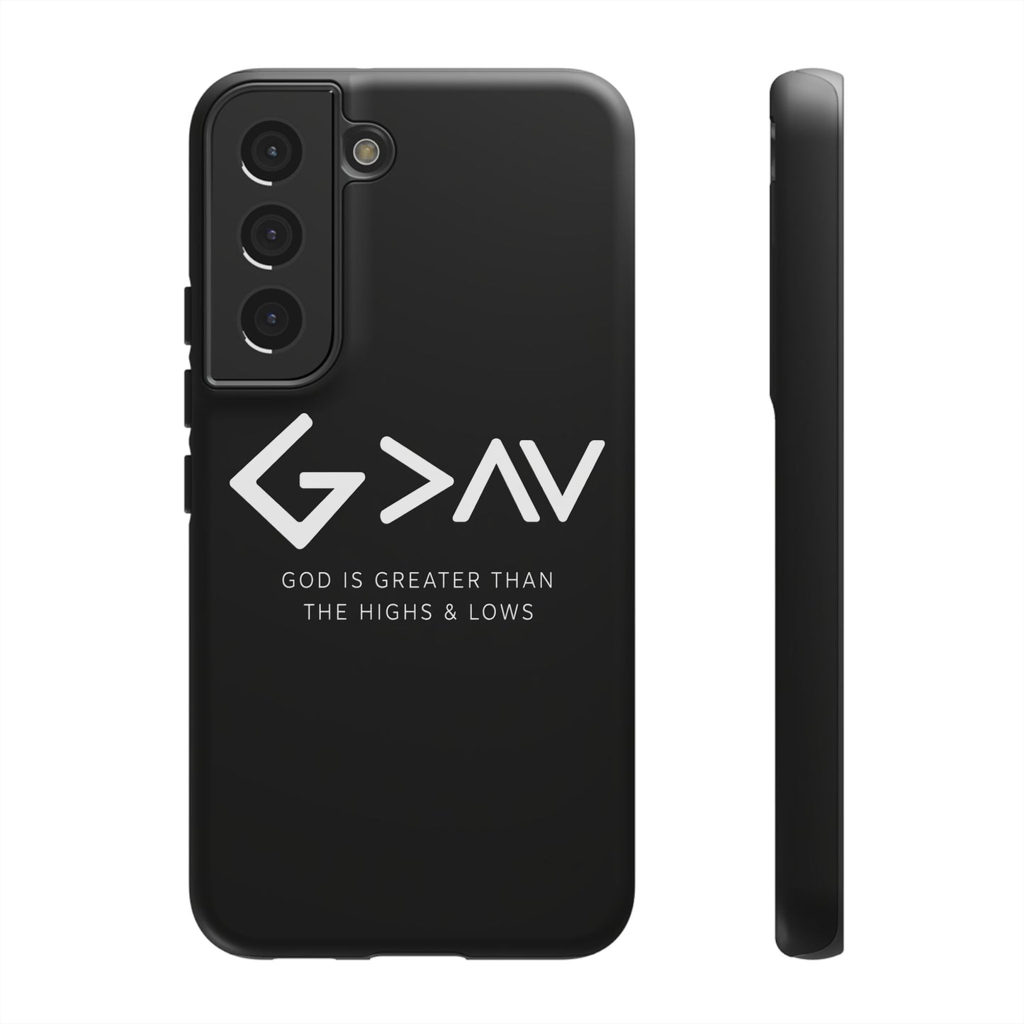 God Is Greater Than The Highs & Lows G>∧∨ Christian Phone Case