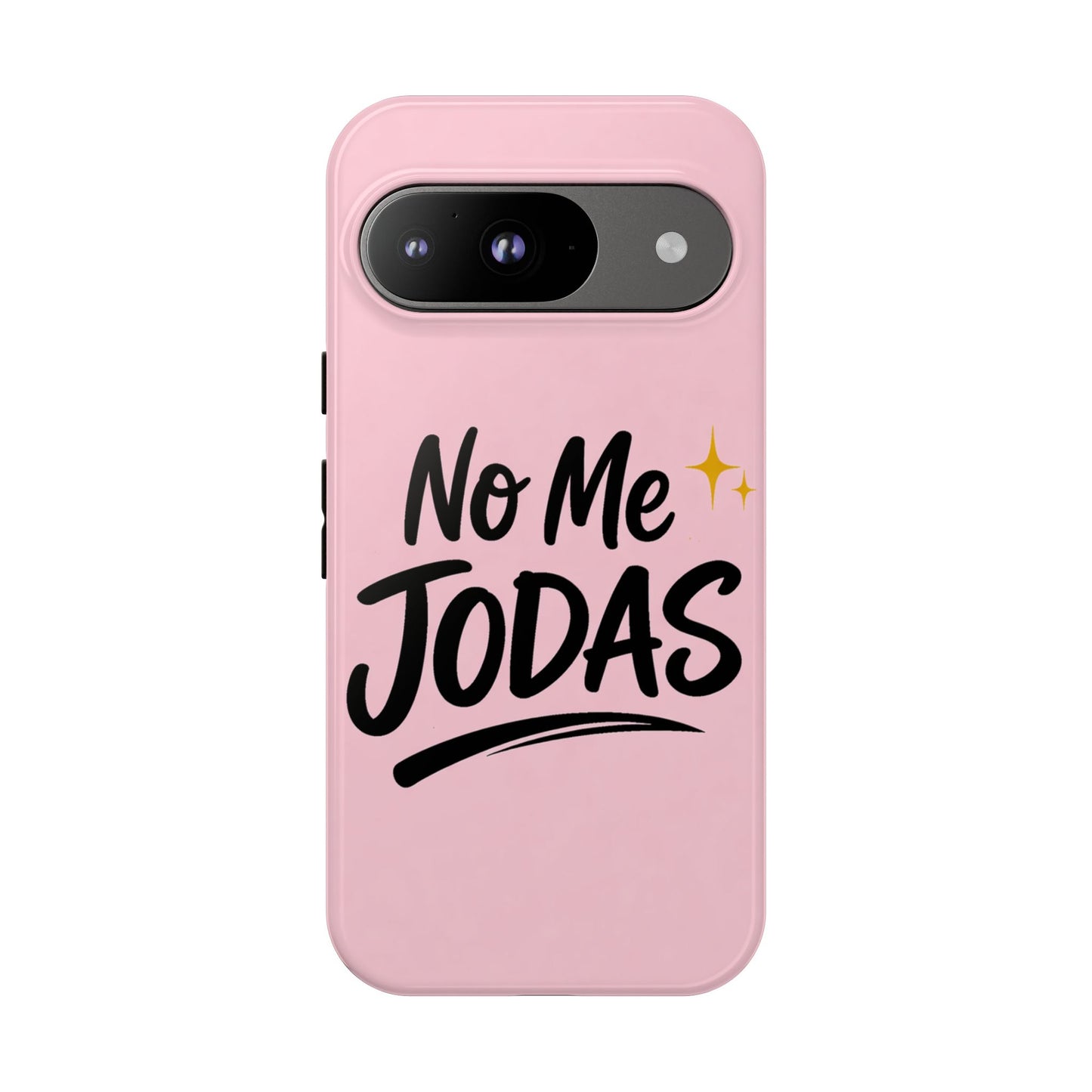 No Me Jodas Phone Case, Spanish Quote Case, Latina Aesthetic Pink Case, Funny Sassy Saying, Trendy Cute Tough Cover