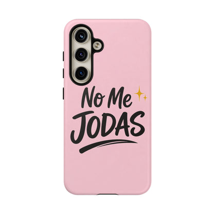 No Me Jodas Phone Case, Spanish Quote Case, Latina Aesthetic Pink Case, Funny Sassy Saying, Trendy Cute Tough Cover