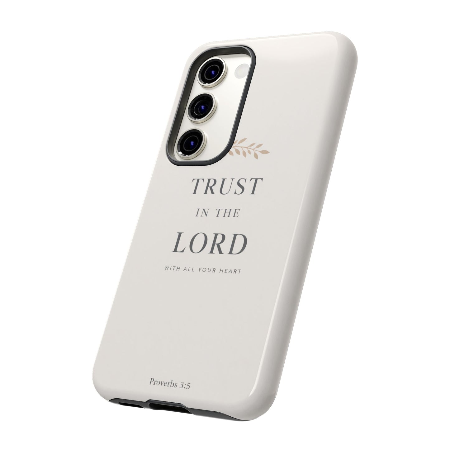 Proverbs 3:5 Christian Phone Case Trust in the Lord Minimalist Faith Cover