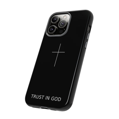Trust in God Phone Case Minimal Cross Christian Black Tough Cover
