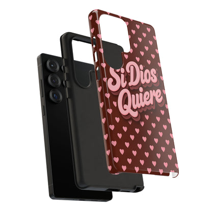 Si Dios Quiere Phone Case Latina Aesthetic Pink Hearts iPhone Samsung