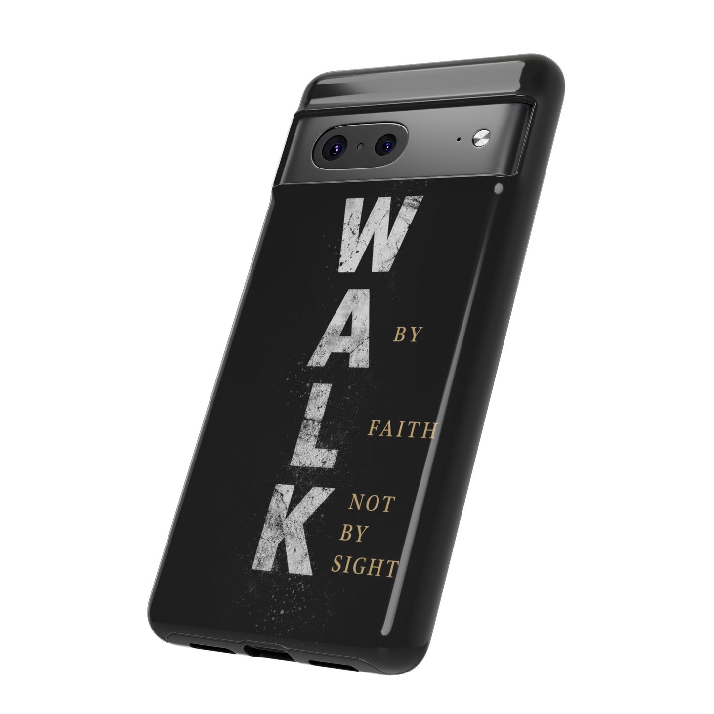 Walk by Faith Not by Sight Christian Phone Case Bible Verse Faith Cover