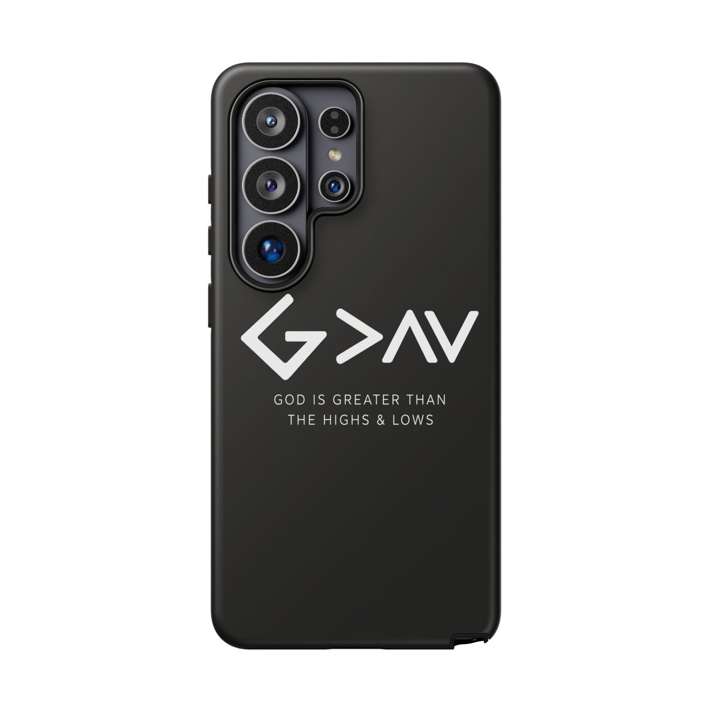 God Is Greater Than The Highs & Lows G>∧∨ Christian Phone Case