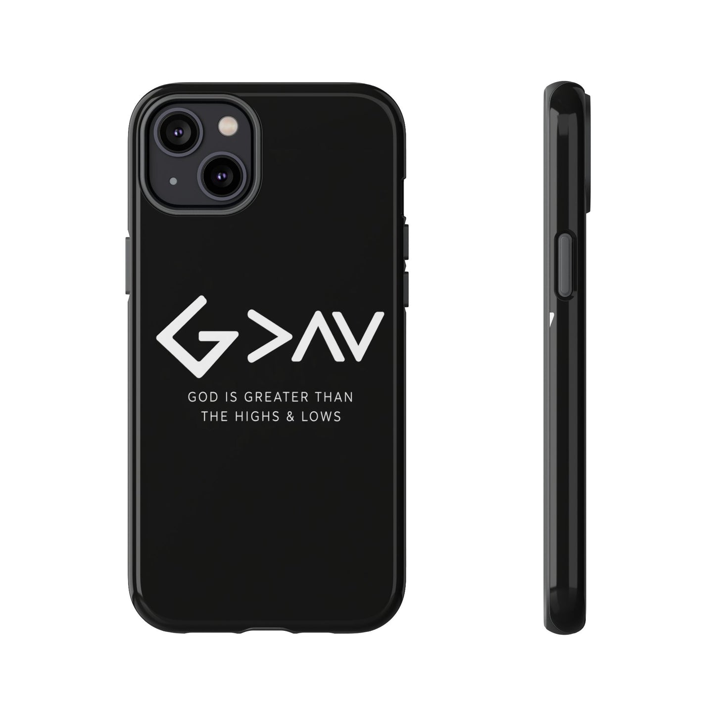 God Is Greater Than The Highs & Lows G>∧∨ Christian Phone Case