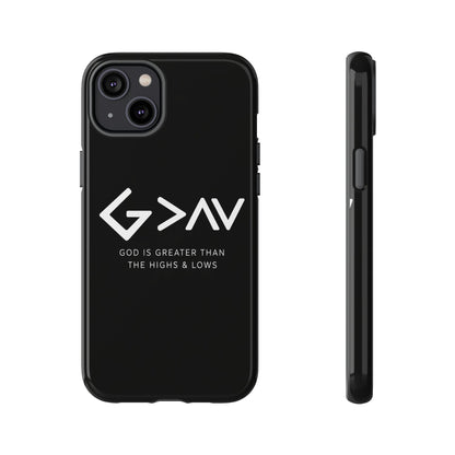 God Is Greater Than The Highs & Lows G>∧∨ Christian Phone Case