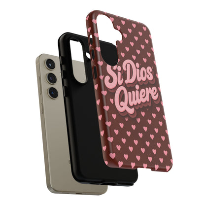 Si Dios Quiere Phone Case Latina Aesthetic Pink Hearts iPhone Samsung