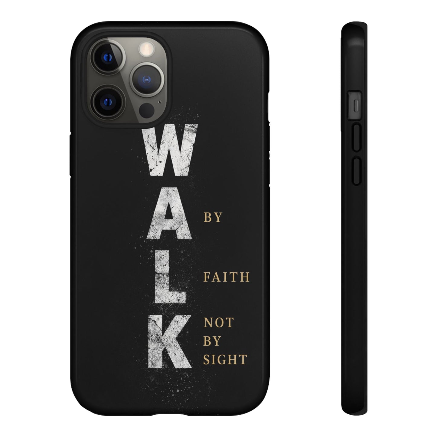 Walk by Faith Not by Sight Christian Phone Case Bible Verse Faith Cover