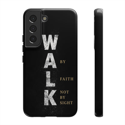 Walk by Faith Not by Sight Christian Phone Case Bible Verse Faith Cover