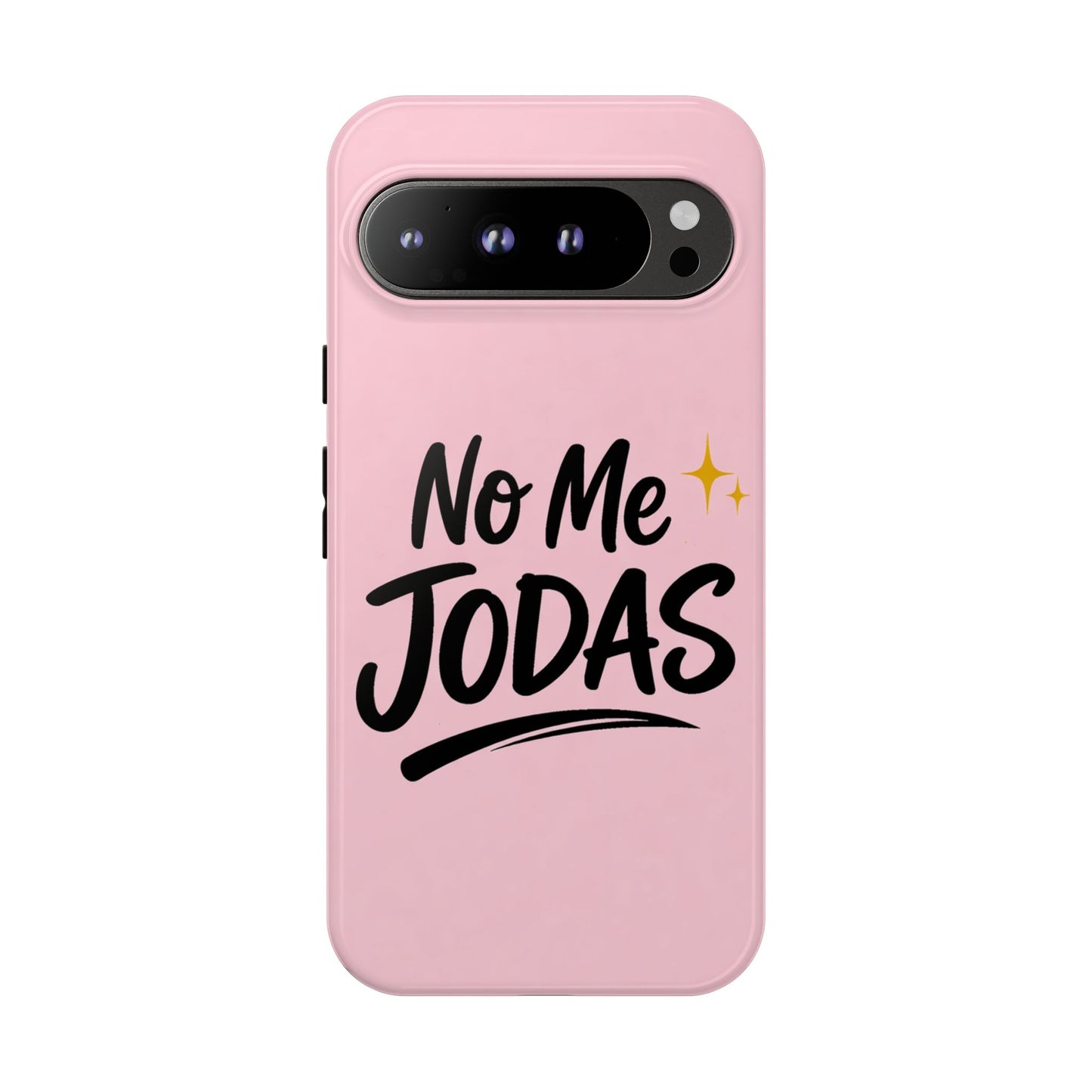No Me Jodas Phone Case, Spanish Quote Case, Latina Aesthetic Pink Case, Funny Sassy Saying, Trendy Cute Tough Cover