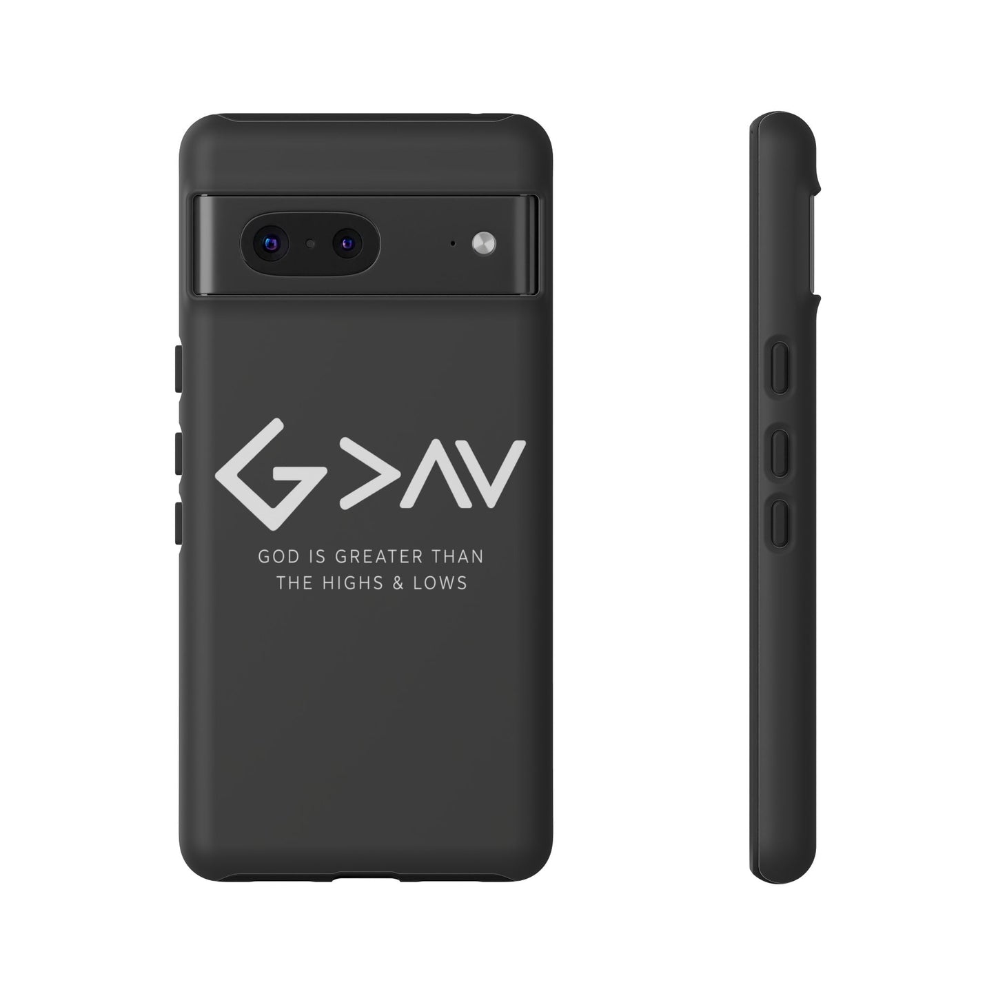 God Is Greater Than The Highs & Lows G>∧∨ Christian Phone Case