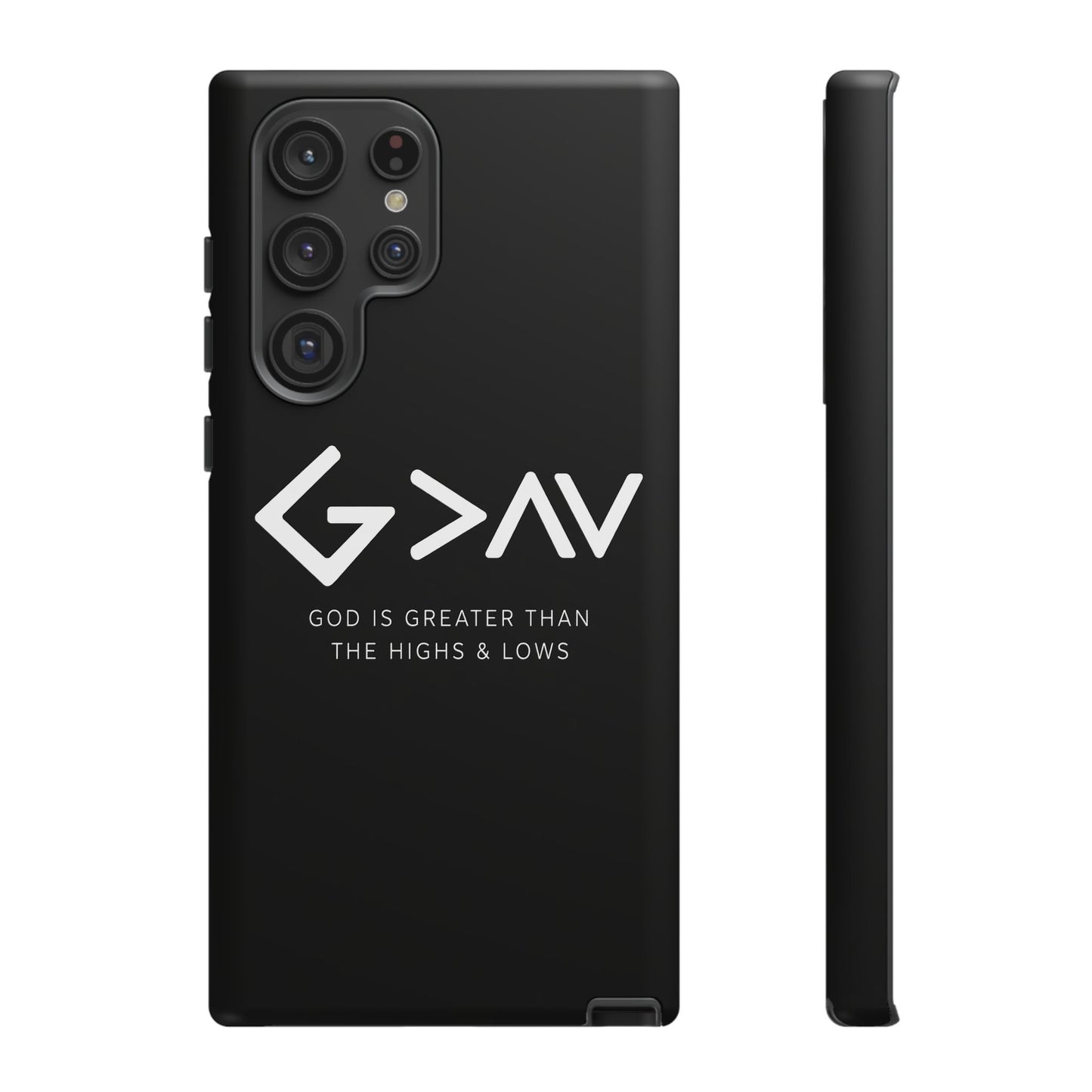 God Is Greater Than The Highs & Lows G>∧∨ Christian Phone Case