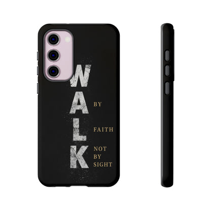Walk by Faith Not by Sight Christian Phone Case Bible Verse Faith Cover