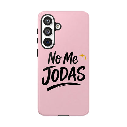 No Me Jodas Phone Case, Spanish Quote Case, Latina Aesthetic Pink Case, Funny Sassy Saying, Trendy Cute Tough Cover