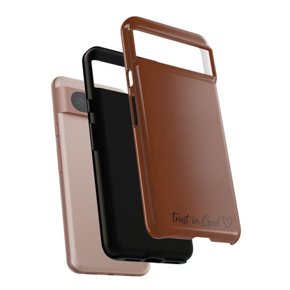 Trust in God Phone Case – Brown Christian Tough Cover