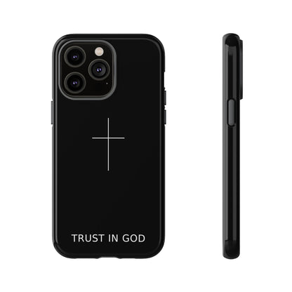 Trust in God Phone Case Minimal Cross Christian Black Tough Cover