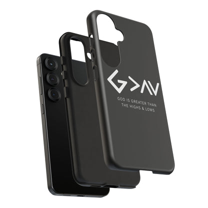 God Is Greater Than The Highs & Lows G>∧∨ Christian Phone Case