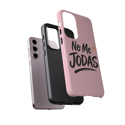 No Me Jodas Phone Case, Spanish Quote Case, Latina Aesthetic Pink Case, Funny Sassy Saying, Trendy Cute Tough Cover