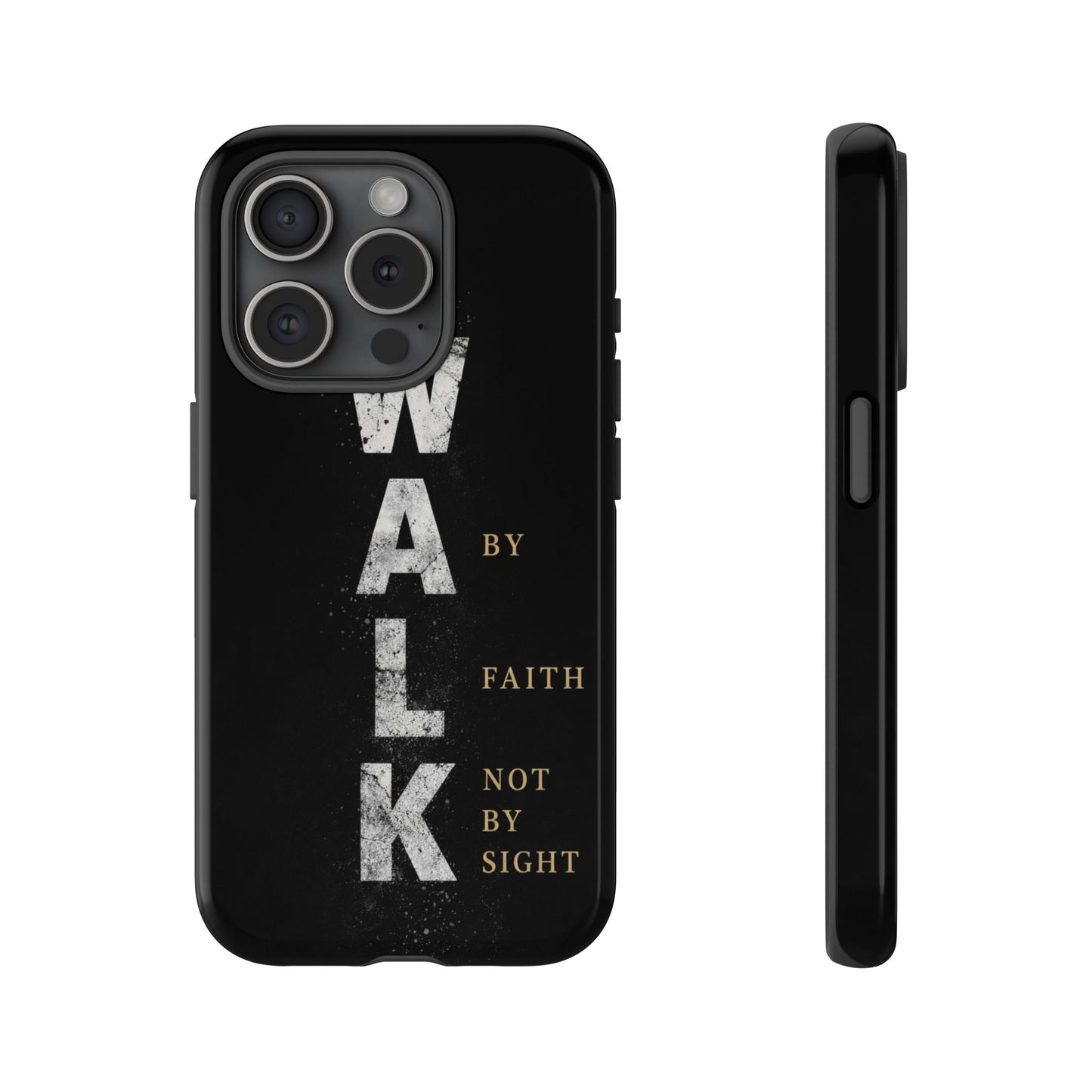 Walk by Faith Not by Sight Christian Phone Case Bible Verse Faith Cover