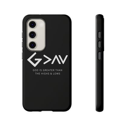 God Is Greater Than The Highs & Lows G>∧∨ Christian Phone Case