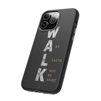 Walk by Faith Not by Sight Christian Phone Case Bible Verse Faith Cover