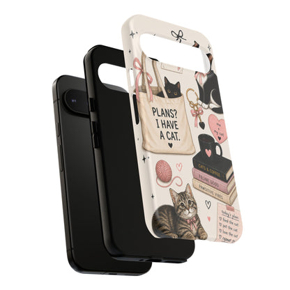 Cat Lover Phone Case | Plans? I Have A Cat Cute Aesthetic Cover